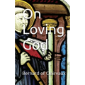 On Loving God - Paperback