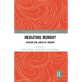 Mediating Memory: Tracing the Limits of Memoir - Paperback