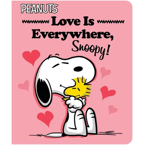 Love Is Everywhere, Snoopy! - Board Book