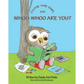 Cutie the Owl and Whoo-Whoo Are You? - Paperback