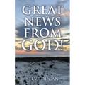 Great News From God! - Paperback