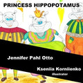 Princess Hippopotamus - Paperback