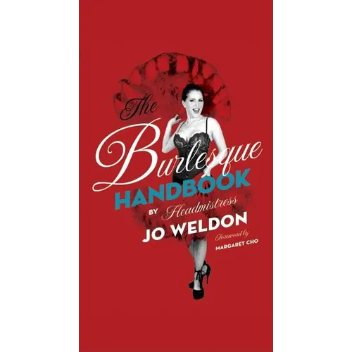 The Burlesque Handbook - Paperback