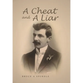A Cheat and a Liar - Hardcover