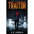 Traitor: A Kirsten Stewart Thriller - Paperback