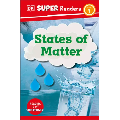 DK Super Readers Level 1 States of Matter - Hardcover
