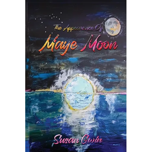 The Appearance of Maye Moon - Paperback