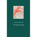 The Dragons Energy - Paperback