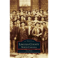 Lincoln County, North Carolina - Hardcover