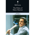 Refocus: The Films of Mary Harron - Paperback