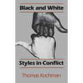 Black and White Styles in Conflict - Paperback