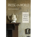 Prose of the World: Modernism and the Banality of Empire - Paperback