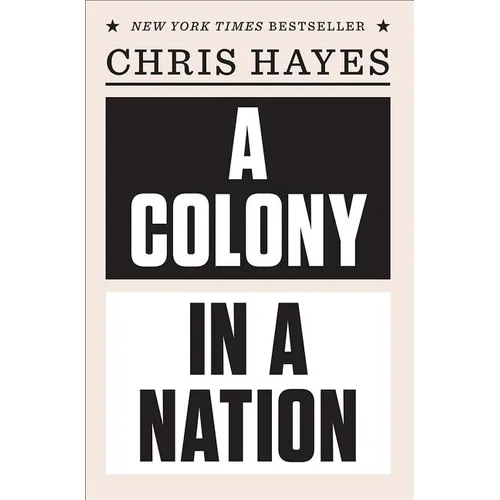 A Colony in a Nation - Paperback