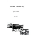 Memoirs of a Servicycle Gypsy - Paperback