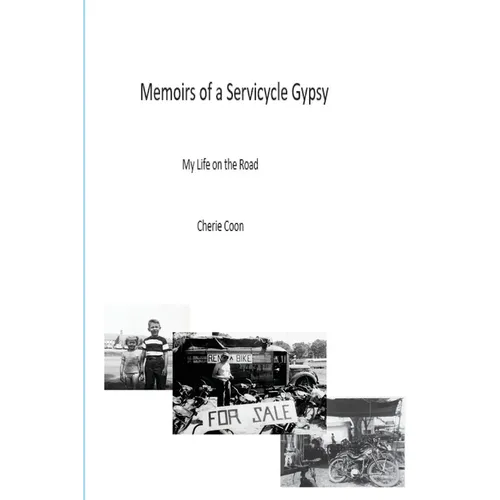 Memoirs of a Servicycle Gypsy - Paperback