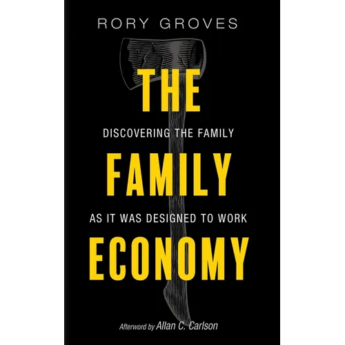 The Family Economy - Hardcover