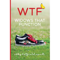 WTF: Widows That Function - Paperback