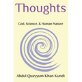 Thoughts: God, Science, and Human Nature - Paperback