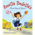 Amelia Bedelia's First Day of School - Paperback