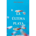 La ultima playa - Paperback