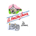A Healthy Church - Paperback