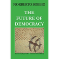 Future of Democracy - Paperback