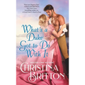 What's a Duke Got to Do with It - Mass Market Paperbound