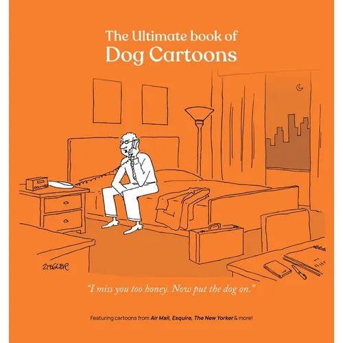 The Ultimate Book of Dog Cartoons - Hardcover