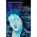 Technified Muses: Reconfiguring National Bodies in the Mexican Avant-Garde - Hardcover