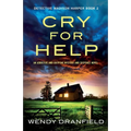 Cry for Help: An addictive and gripping mystery and suspense novel - Paperback