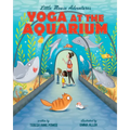 Yoga at the Aquarium - Hardcover