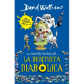 La Increíble Historia De...La Dentista Diabólica / Demon Dentist - Paperback