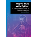 Bayes' Rule With Python: A Tutorial Introduction to Bayesian Analysis - Paperback