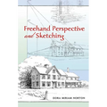 FreeHand Perspective and Sketching - Paperback