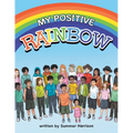 My Positive RAINBOW - Paperback