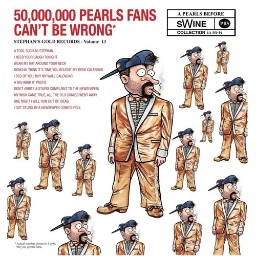 50,000,000 Pearls Fans Can't Be Wrong: A Pearls Before Swine Collection Volume 13 - Paperback