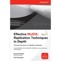 Effective MySQL: Replication Techniques in Depth - Paperback