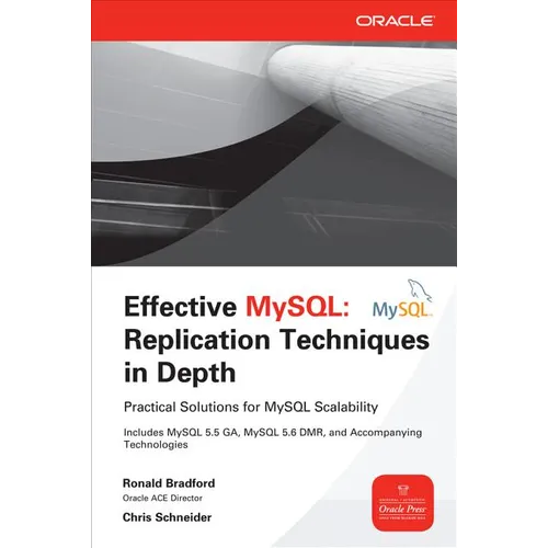 Effective MySQL: Replication Techniques in Depth - Paperback
