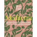 Mediterra: Recipes from the Islands and Shores of the Mediterranean - Hardcover