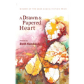 A Drawn & Papered Heart - Paperback