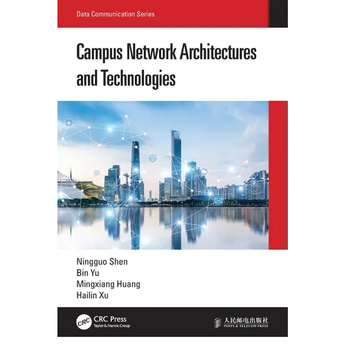 Campus Network Architectures and Technologies - Paperback