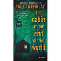 The Cabin at the End of the World - Mass Market Paperbound