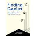Finding Genius: Venture Capital and the Future it is Betting on - Paperback