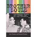Brother-Souls: John Clellon Holmes, Jack Kerouac, and the Beat Generation - Paperback