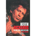 Keith Richards: Before They Make Me Run - Paperback