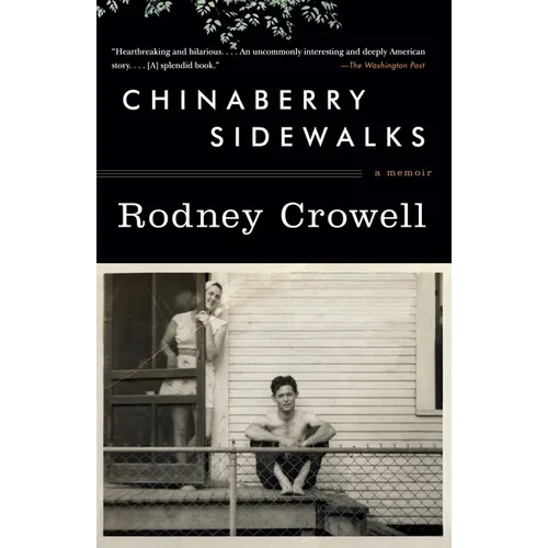 Chinaberry Sidewalks: A Memoir - Paperback