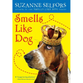 Smells Like Dog - Paperback