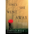 Since She Went Away - Paperback