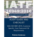 Iatf 16949: 2016 Plus ISO 9001:2015: ASSESSMENT (AUDIT) Guide and Checklist - Paperback
