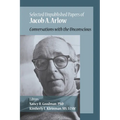 Selected Unpublished Papers of Jacob Arlow: Conversations with the Unconscious - Paperback